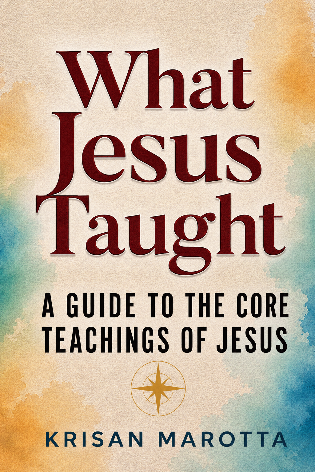 Color3-ChatGPT Image Jun 17, 2026, 07_20_58 AM What Jesus Taught Test Cover